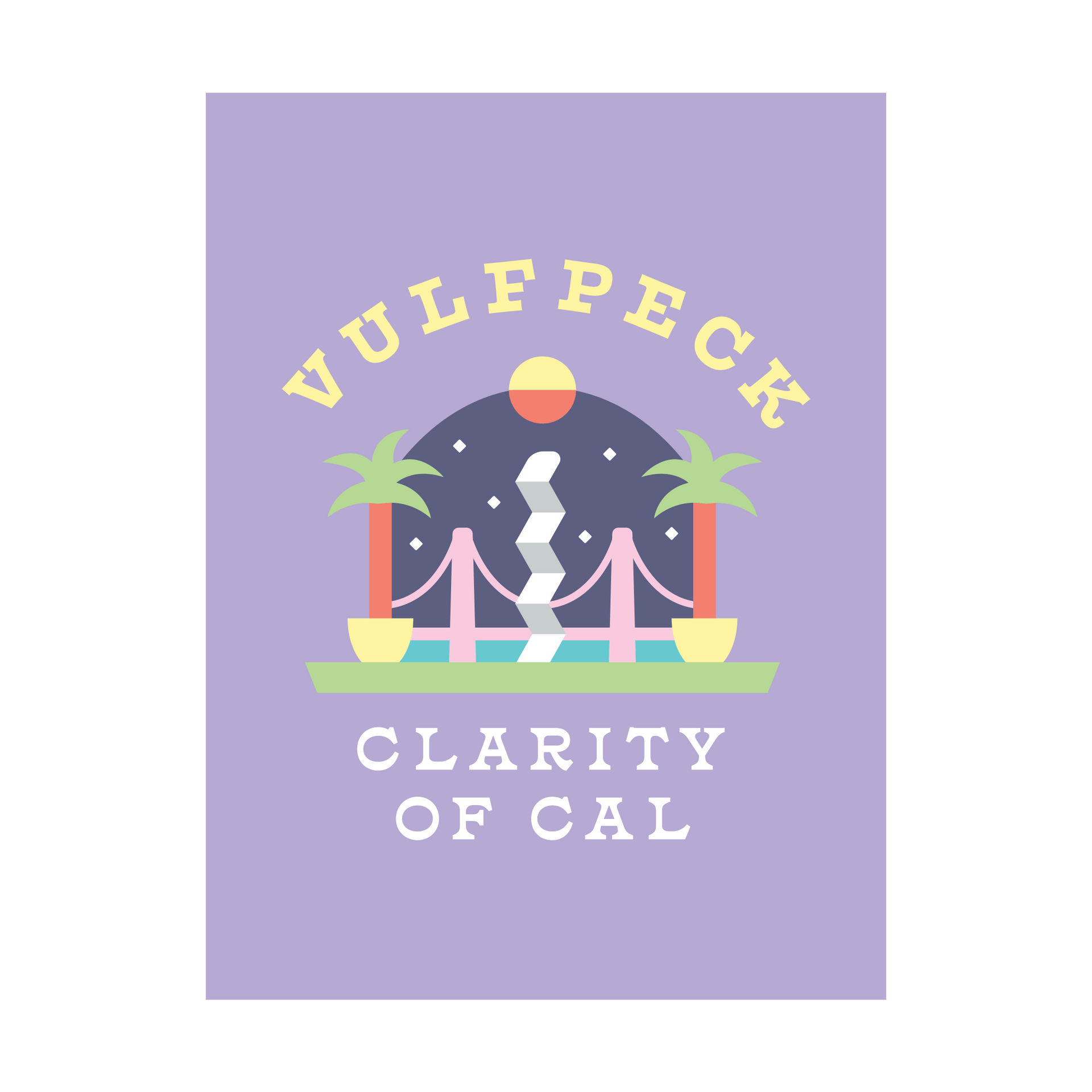 Clarity of Cal Poster – Vulfpeck Clarity of Cal Poster – Vulfpeck